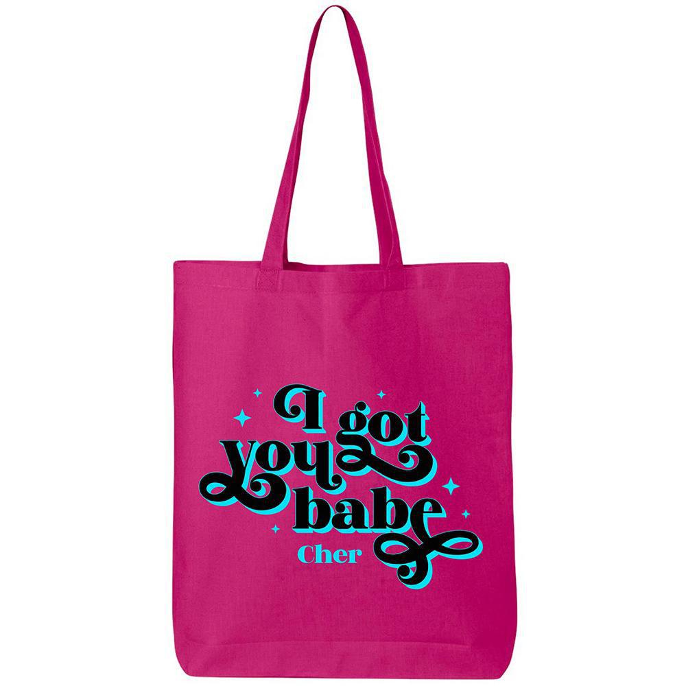 I Got You Babe Tote Bag